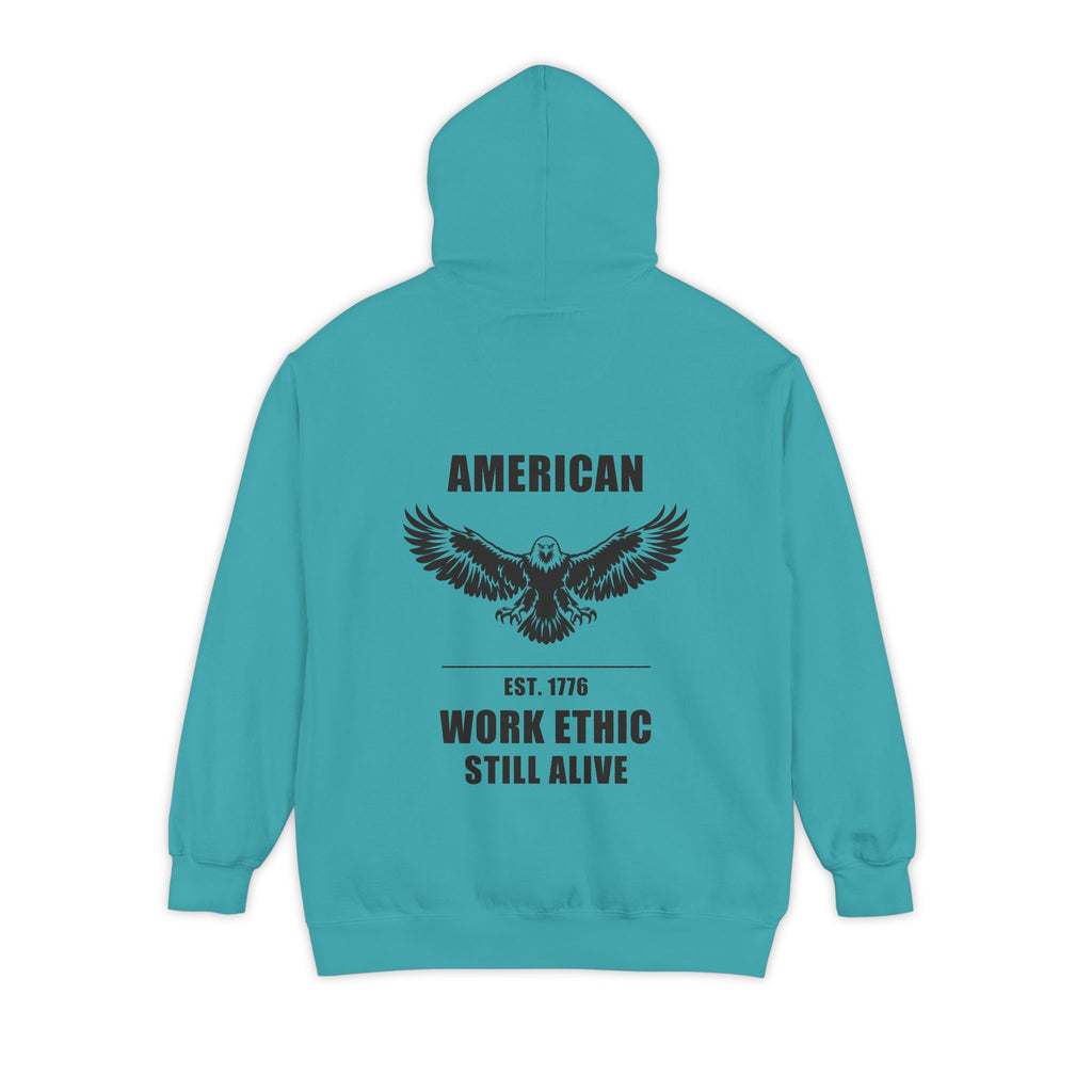 American Work Ethic Still Alive — Garment-Dyed Hoodie