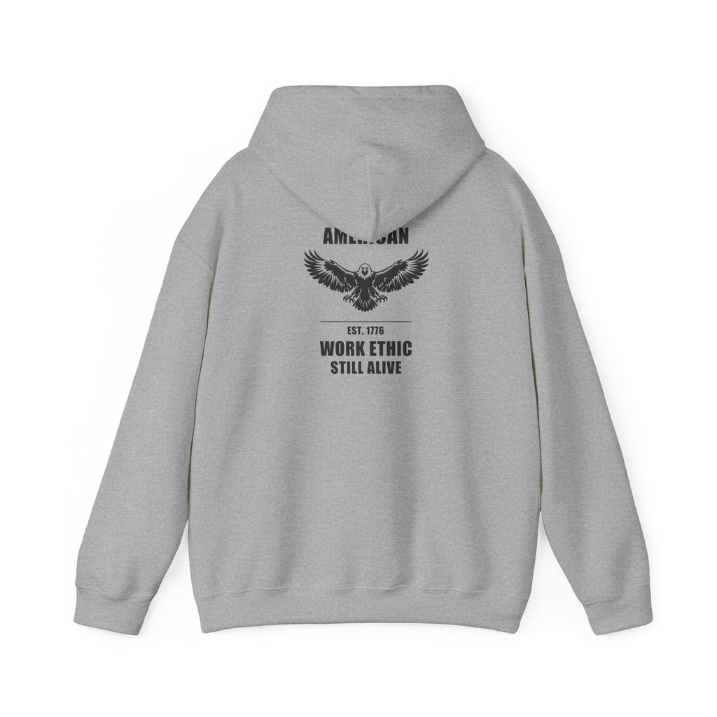 American Work Ethic Still Alive Eagle Hoodie