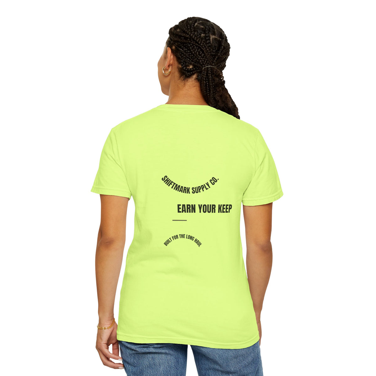 Earn Your Keep — Heavyweight Comfort Colors® Tee