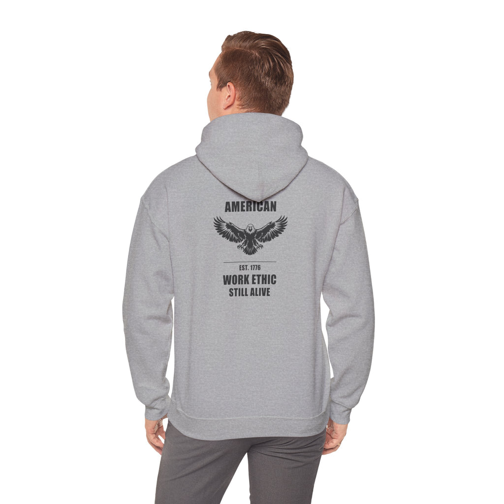 American Work Ethic Still Alive Eagle Hoodie