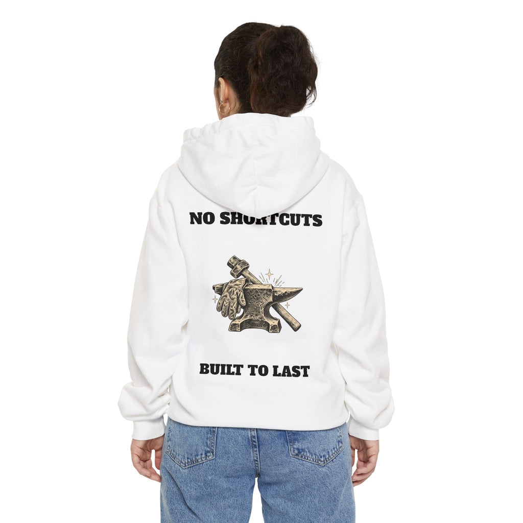 No Shortcuts. Built to Last. — Comfort Colors® 1567 Hoodie