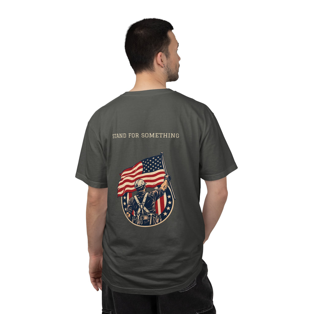 Stand for Something | Patriotic Comfort Colors® Tee