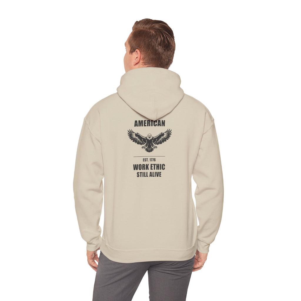 American Work Ethic Still Alive Eagle Hoodie